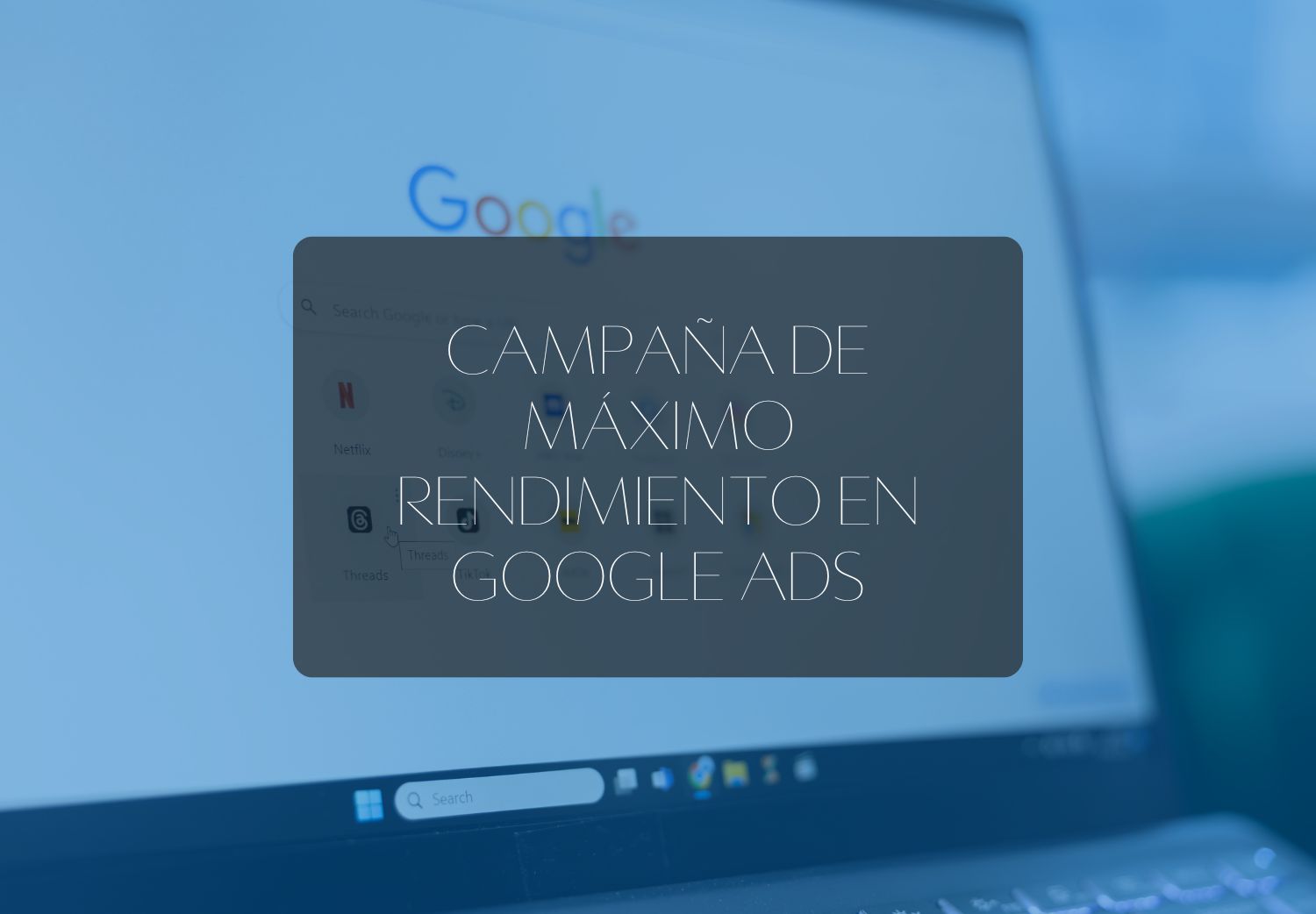 Campaña de máximo rendimiento en Google Ads