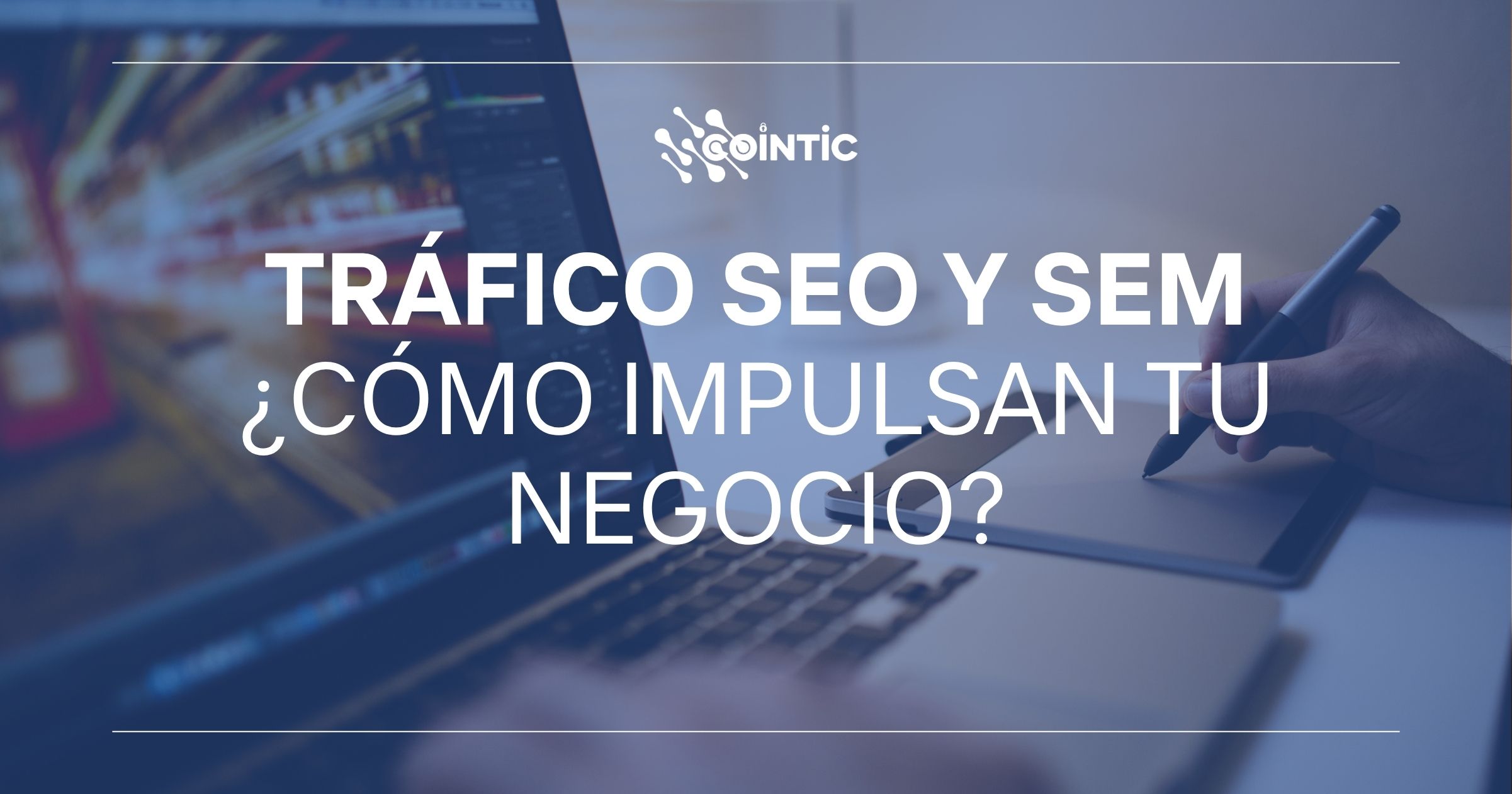 Portada Blog Trafico SEO y SEM